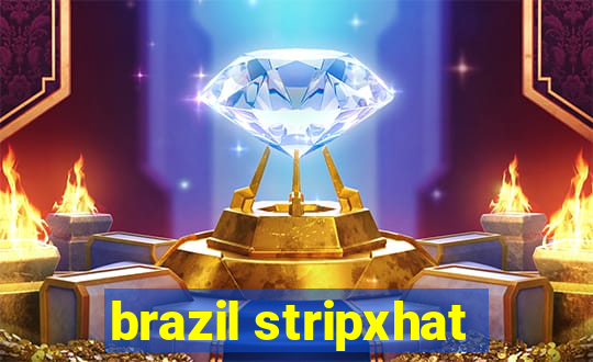 brazil stripxhat